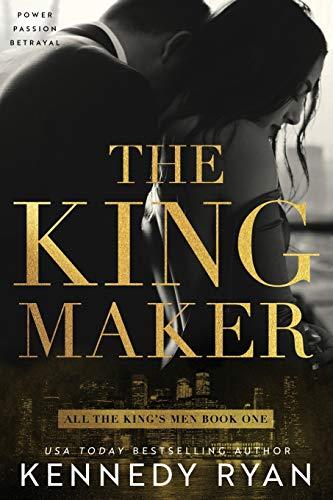 The Kingmaker (All the King's Men, Band 1)