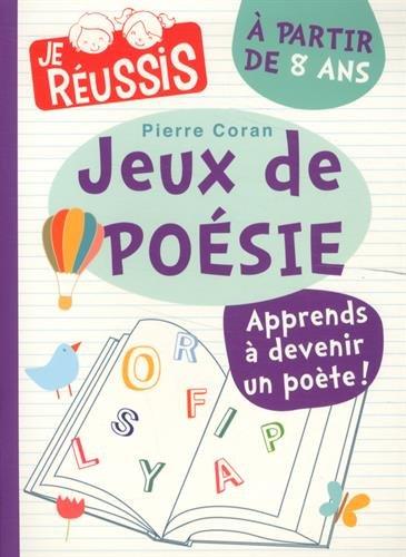 Jeux de poésie : à partir de 8 ans