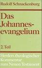 Herders theologischer Kommentar zum Neuen Testament m. Suppl.-Bdn., Bd.4/2, Das Johannes-Evangelium: BD 4 / TEIL 2