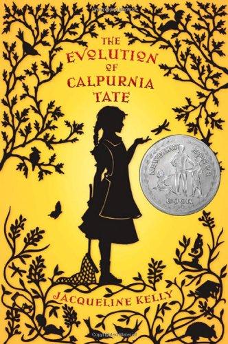 The Evolution of Calpurnia Tate (Kelly, Jacqueline)