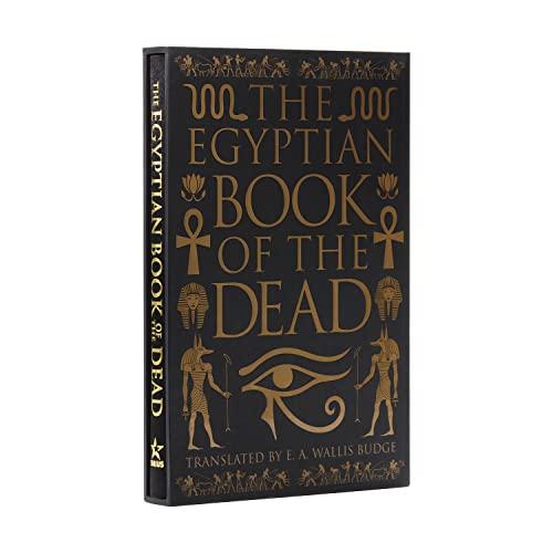 The Egyptian Book of the Dead: Deluxe Silkbound Edition in a Slipcase: Deluxe Slipcase Edition (Arcturus Silkbound Classics)