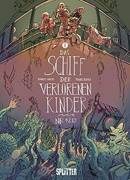 Das Schiff der verlorenen Kinder. Band 1: Nr. 4213