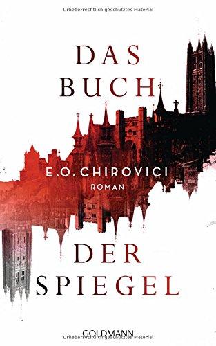 Das Buch der Spiegel: Roman