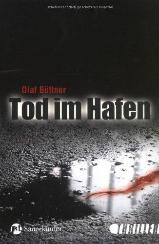 Tod im Hafen: Thriller