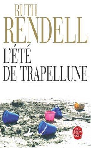 L'été de Trapellune