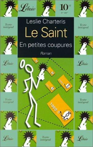 En petites coupures : une aventure du Saint