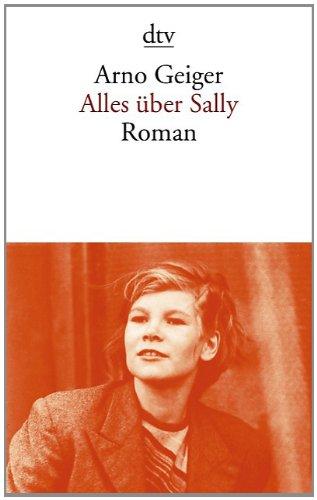 Alles über Sally: Roman