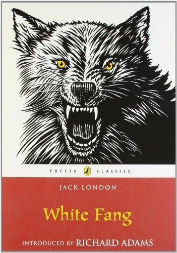 White Fang (Puffin Classics)