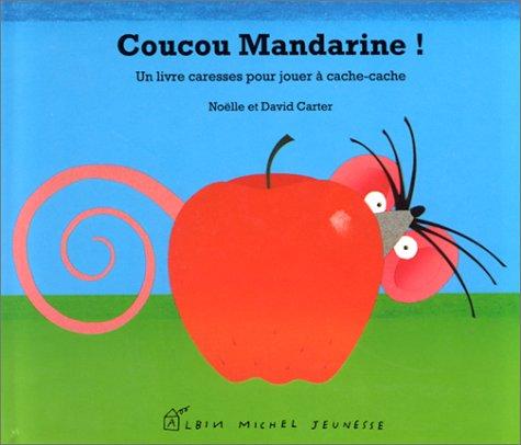 Coucou Mandarine !