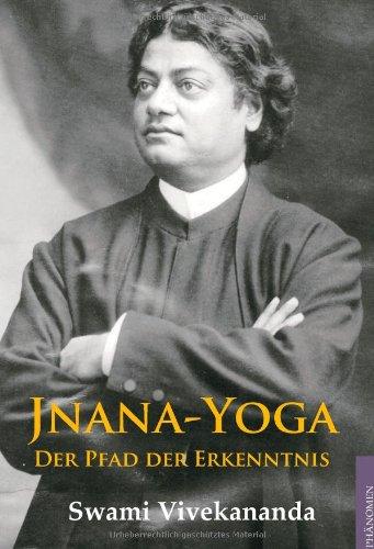 Jnana-Yoga: Der Pfad der Erkenntnis