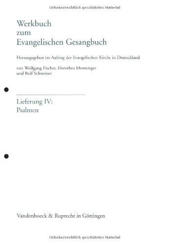 Werkbuch zum Evangelischen Gesangbuch. Lieferung I-VI. Loseblattausgabe / Psalmen