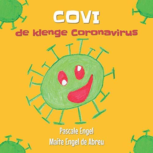 COVI, de klenge Coronavirus