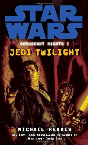 Star Wars, Coruscant Nights 1: Jedi twilight