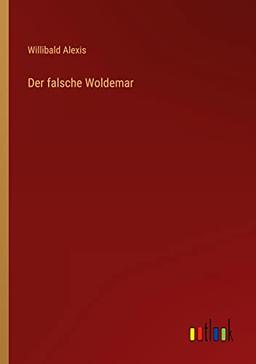 Der falsche Woldemar