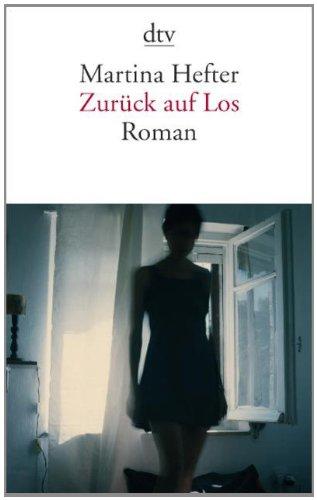 Zurück auf Los: Roman