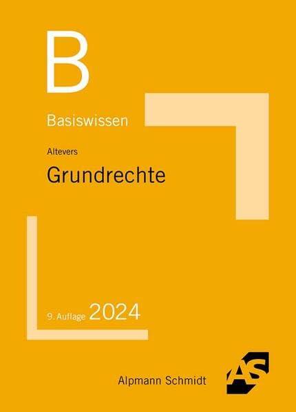 Basiswissen Grundrechte (Basiswissen (ehemals: BasisSkripten))