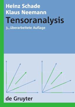 Tensoranalysis (de Gruyter Lehrbuch)