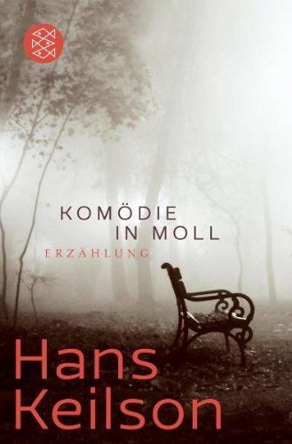 Komödie in Moll: Erzählung: Erzählungen in Moll