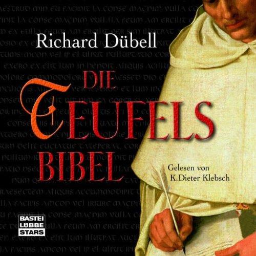 Die Teufelsbibel: Historischer Roman.