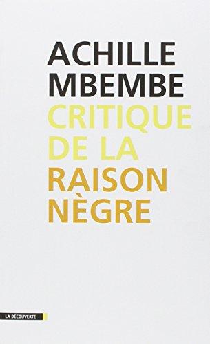 Critique de la raison nègre