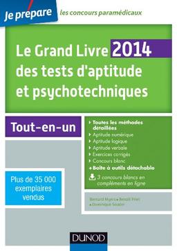 Le grand livre 2014 des tests d'aptitude et psychotechniques : avec méthodes détaillées