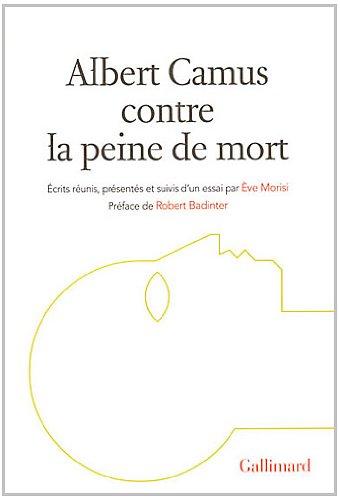 Albert Camus contre la peine de mort