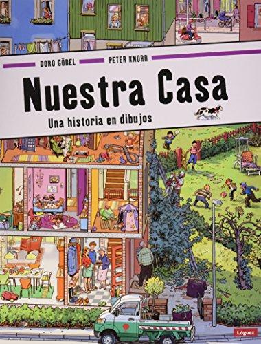 Nuestra casa. Una historia en dibujos (Pequeñológuez)