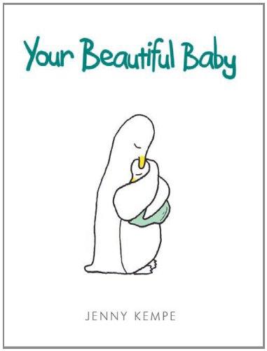 Lib Your Beautiful Baby Hardcover J. Kempe