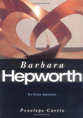 St. Ives Artists: Barbara Hepworth