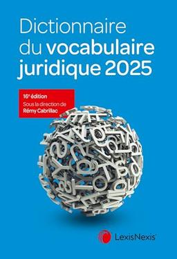 Dictionnaire du vocabulaire juridique 2025