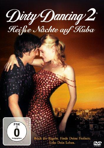 Dirty Dancing 2 - Heiße Nächte auf Kuba