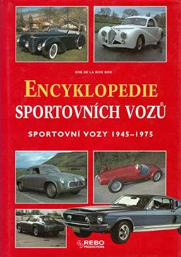 Encyklopedie sportovních vozů: Sportovní vozy 1945-1975 (2001)