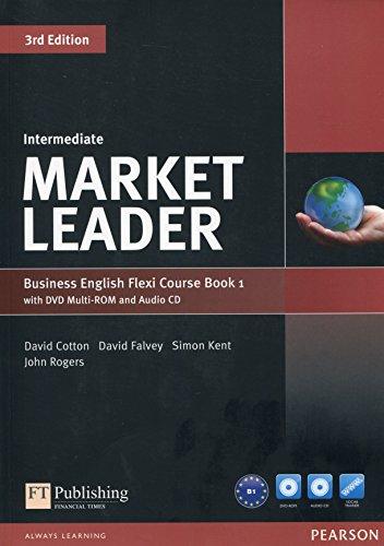 Market Leader Intermediate Flexi Course Book 1 Pack