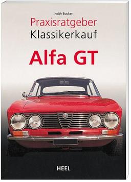 Praxisratgeber Klassikerkauf: Alfa GT