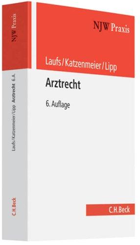 NJW-Schriftenreihe (Schriftenreihe der Neuen Juristischen Wochenschrift), H.29, Arztrecht