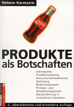 Produkte als Botschaften