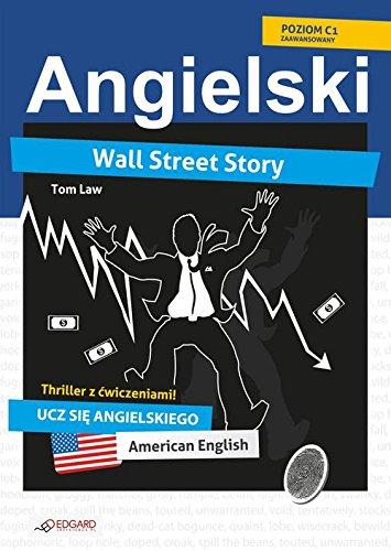 Angielski thriller z ćwiczeniami Wall Street Story