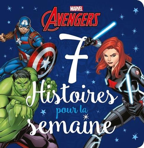 7 histoires pour la semaine. Avengers