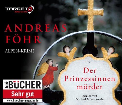 Der Prinzessinnenmörder, 6 CDs (TARGET - mitten ins Ohr)