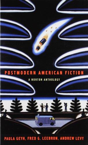 Postmodern American Fiction: A Norton Anthology (Open Market Edition)