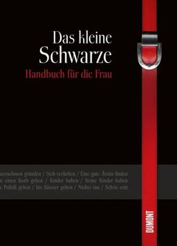 Das kleine Schwarze: Handbuch für die Frau