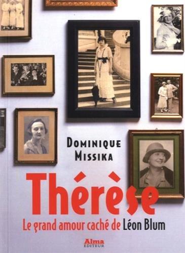 Thérèse, le grand amour caché de Léon Blum