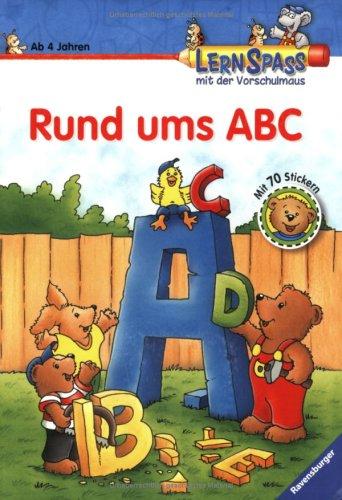 Lernspaß mit der Vorschulmaus: Rund ums ABC