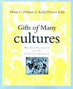 Gifts of Many Cultures