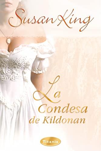 La condesa de Kildonan (Titania romántica-histórica)