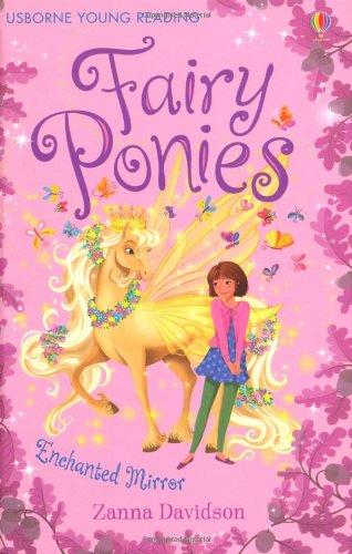 Fairy Ponies: Enchanted Mirror (Young Reading Series Three)