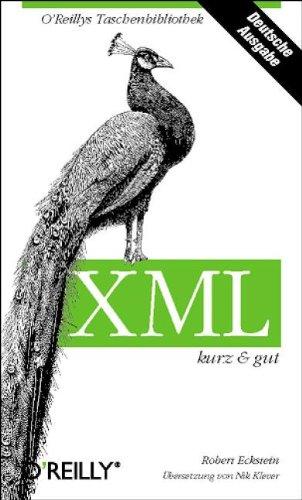 XML. Kurz und gut