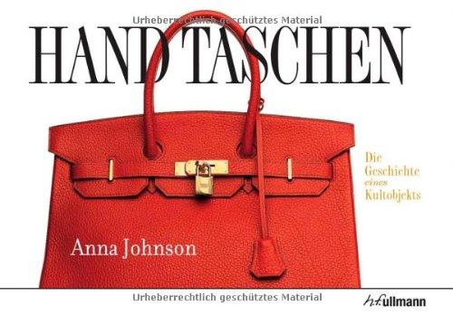 Handtaschen: Die Geschichte eines Kultobjekts