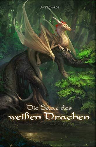 Die Saat des weißen Drachen