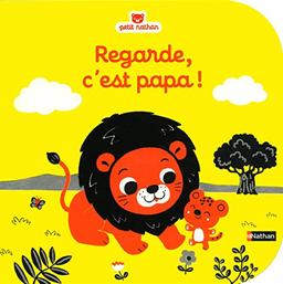 Regarde, c'est papa !